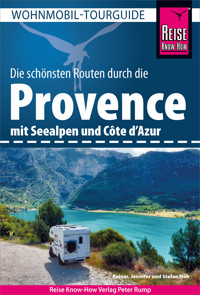 Reise Know-How Wohnmobil-Tourguide Provence mit Seealpen und Côte d'Azur - Rainer Höh - E-Book