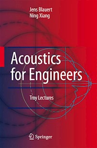 Acoustics for Engineers - Jens Blauert - E-Book