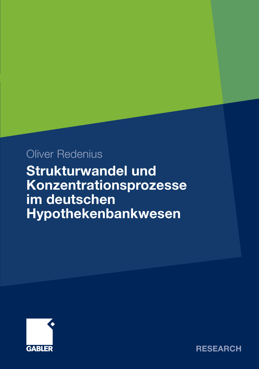 Strukturwandel und Konzentrationsprozesse im deutschen Hypothekenbankwesen - Oliver Redenius - E-Book