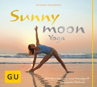 Sunnymoon-Yoga - Katharina Middendorf - E-Book