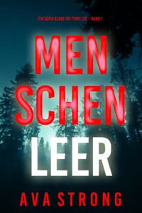 Menschenleer (Ein Sofia Blake FBI-Thriller – Band 1) - Ava Strong - E-Book