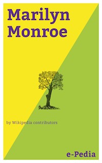 e-Pedia: Marilyn Monroe - Wikipedia contributors - E-Book