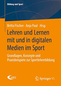 Lehren und Lernen mit und in digitalen Medien im Sport -  - E-Book