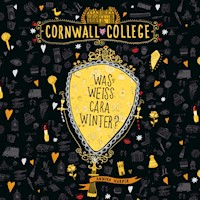 Cornwall College  3: Was weiß Cara Winter? - Annika Harper - Hörbuch