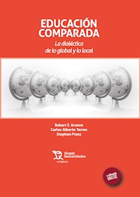 Educación Comparada - Robert F. Arnovel - E-Book