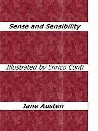 Sense and Sensibility (Illustrated by Enrico conti) - Jane Austen. - E-Book