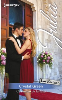 Un cambio de fortuna - CRYSTAL GREEN - E-Book