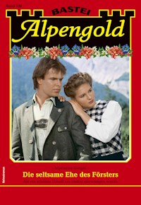 Alpengold 338 - Marianne Burger - E-Book