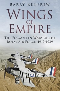 Wings of Empire - Barry Renfrew - E-Book