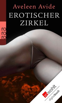 Erotischer Zirkel - Aveleen Avide - E-Book