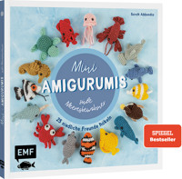Mini-Amigurumis – süße Meeresbewohner - Sarah Abbondio - E-Book