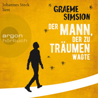 Der Mann, der zu träumen wagte (Ungekürzte Lesung) - Graeme Simsion - Hörbuch