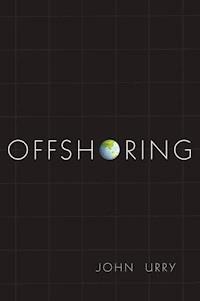 Offshoring - John Urry - E-Book