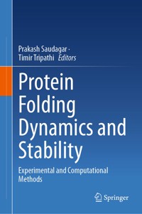 Protein Folding Dynamics and Stability -  - E-Book