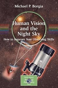 Human Vision and The Night Sky - Michael Borgia - E-Book