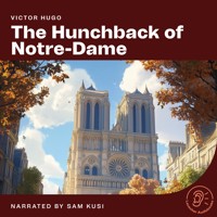 The Hunchback of Notre-Dame - Victor Hugo - Hörbuch