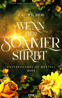 Wenn der Sommer stirbt - C. L. Wilson - E-Book