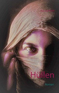 Hüllen - Alauda Roth - E-Book