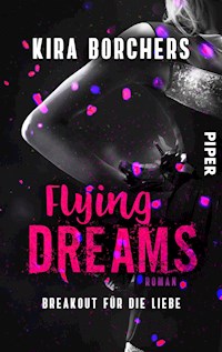 Flying Dreams - Kira Borchers - E-Book