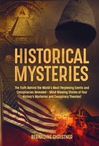 Historical Mysteries - Bernadine Christner - E-Book