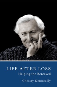 Life After Loss - Christy Kenneally - E-Book