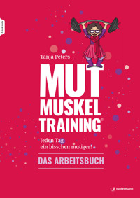 Mûtmuskeltraining - Tanja Peters - E-Book