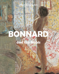 Bonnard and the Nabis - Albert Kostenevitch - E-Book