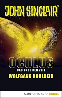 Oculus - Das Ende der Zeit - Wolfgang Hohlbein - E-Book