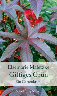 Giftiges Grün - Elsemarie Maletzke - E-Book + Hörbuch