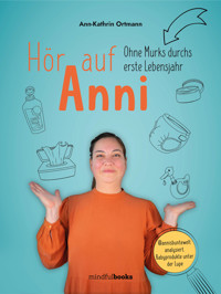 Hör auf Anni - Ann-Kathrin Ortmann - E-Book