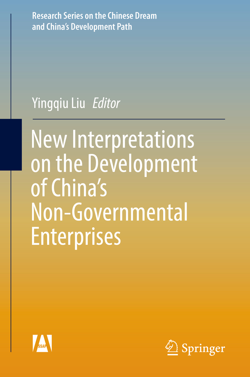 New Interpretations on the Development of China’s Non-Governmental Enterprises -  - E-Book