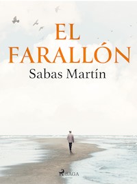 El farallón - Sabas Martín - E-Book