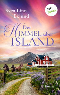 Der Himmel über Island - Svea Linn Eklund - E-Book