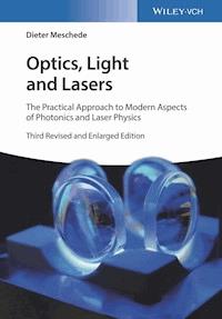 Optics, Light and Lasers - Dieter Meschede - E-Book