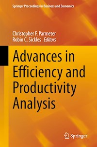 Advances in Efficiency and Productivity Analysis -  - E-Book