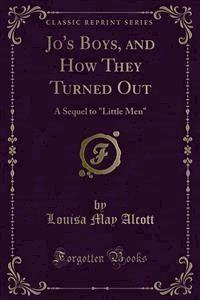 Jo's Boys, and How They Turned Out - Louisa May Alcott - E-Book