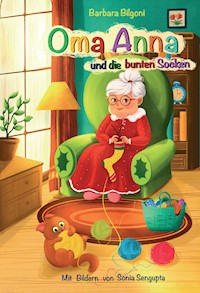 Oma Anna und die bunten Socken - Barbara Bilgoni - E-Book