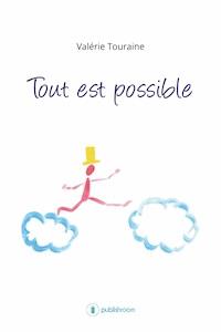 Tout est possible - Valérie Touraine - E-Book