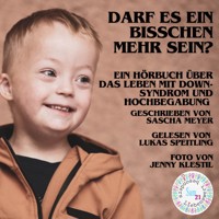 Darf es ein bisschen mehr sein? - Sascha Meyer - Hörbuch