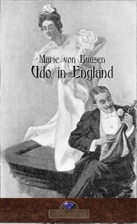 Udo in England - Marie von Bunsen - E-Book