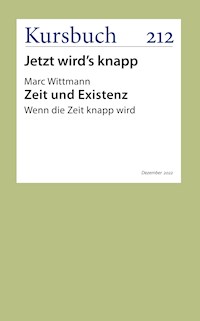Zeit und Existenz - Marc Wittmann - E-Book