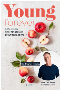 Young Forever - Mark Hyman - E-Book
