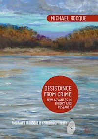 Desistance from Crime - Michael Rocque - E-Book
