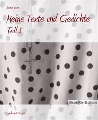 Meine Texte und Gedichte - Joana Joao - E-Book