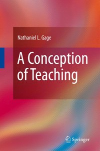 A Conception of Teaching - Nathaniel L. Gage - E-Book