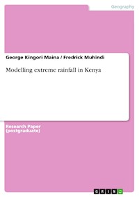 Modelling extreme rainfall in Kenya - George Kingori Maina - E-Book