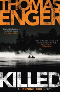 Killed - Thomas Enger - E-Book