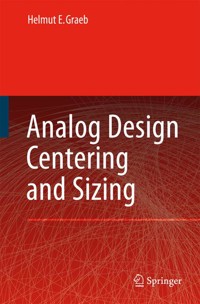Analog Design Centering and Sizing - Helmut E. Graeb - E-Book