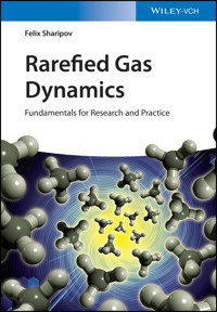 Rarefied Gas Dynamics - Felix Sharipov - E-Book