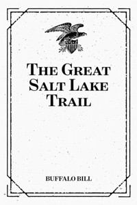 The Great Salt Lake Trail - Bill Buffalo - E-Book